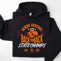 Dewar Dragons B2B State Champs 2025 Hoodies