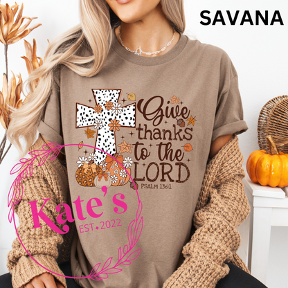 Give Thanks To The Lord Shirt