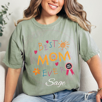 Best Mom Ever Comfort Colors T-Shirt