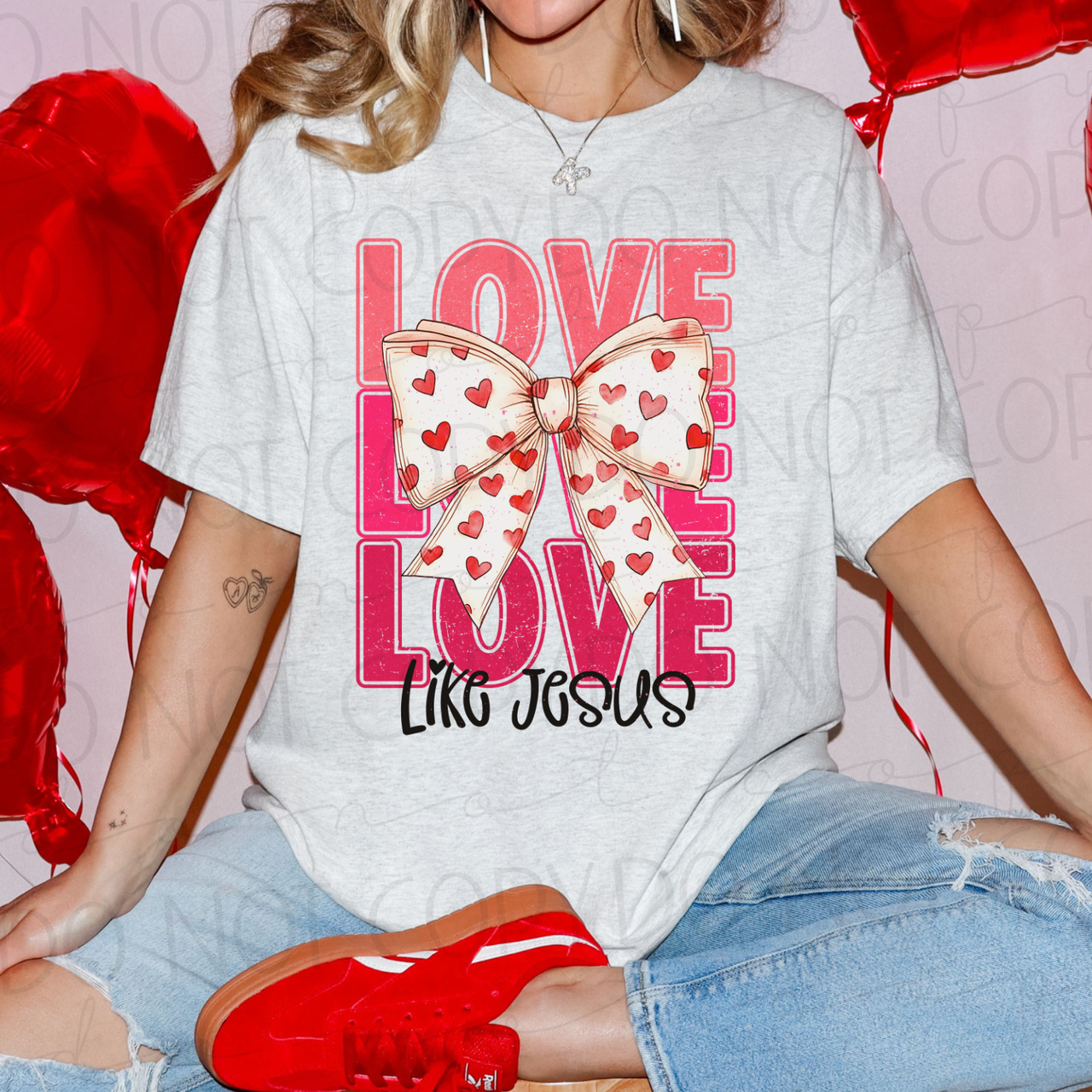 Love Like Jesus - 9 Color Direct-To-Film Transfer