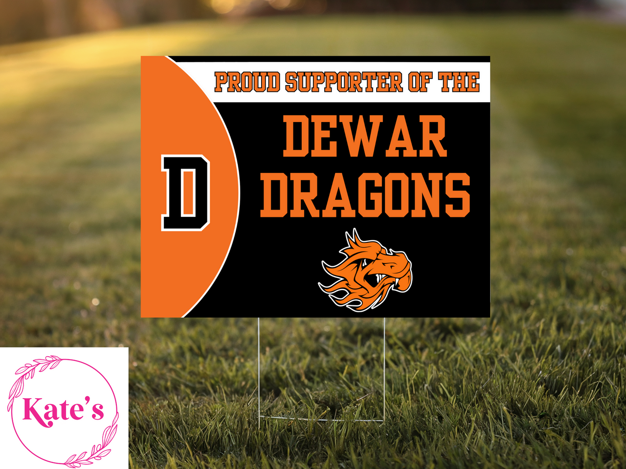 Proud Supporter of The Dewar Dragons Yard Sign