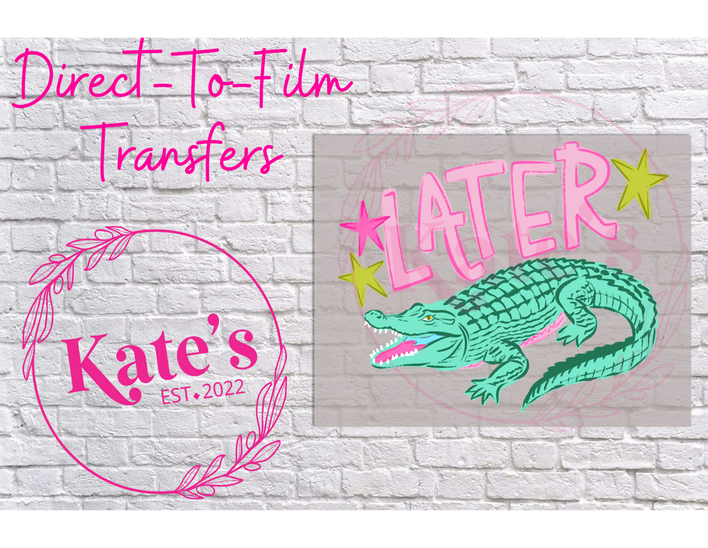 Later Gator - 9 Color Direct-To-Film Transfer