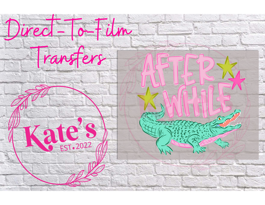 After While Crocodile - 9 Color Direct-To-Film Transfer