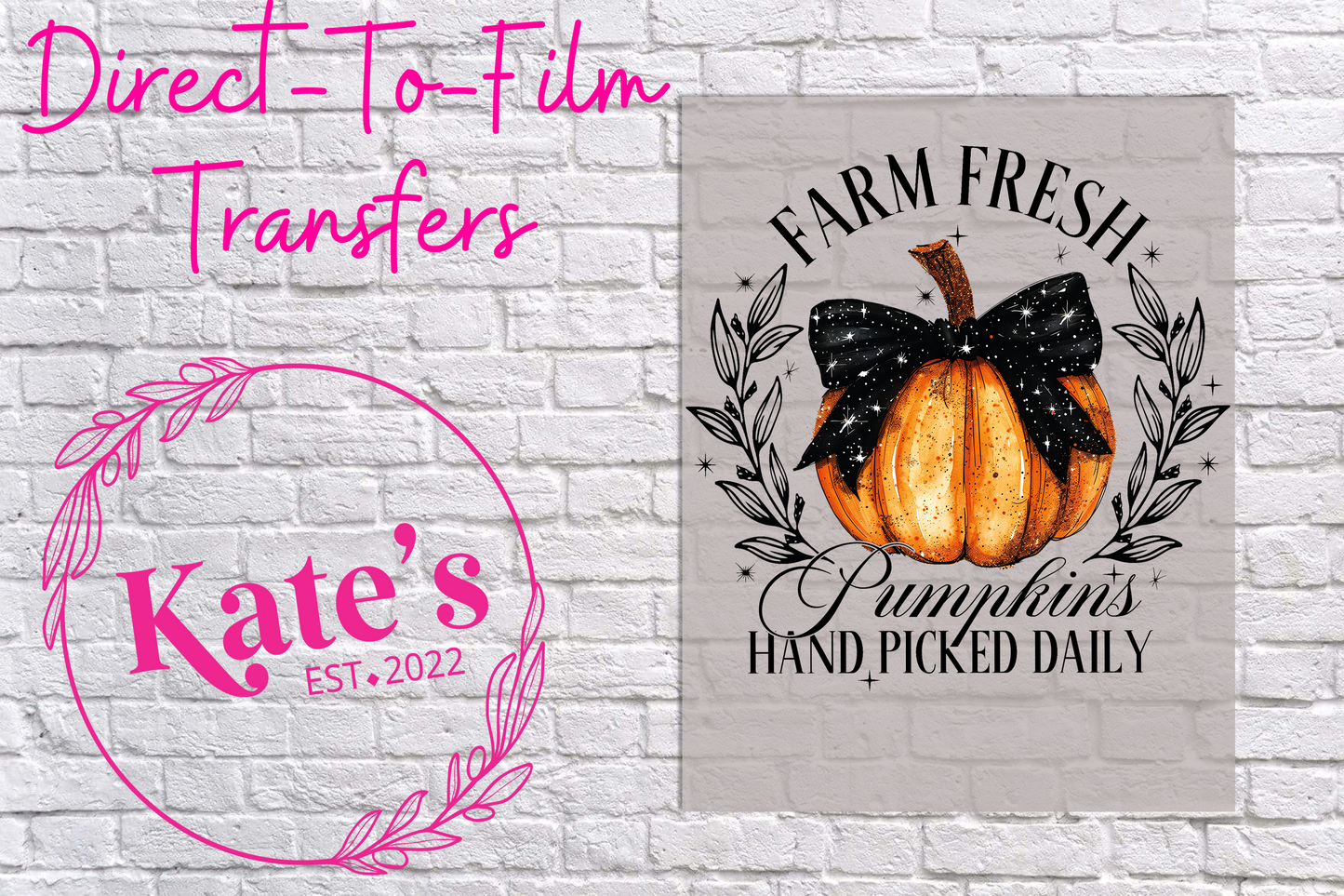 Farm Fresh Pumkins Direct-To-Film Transfer