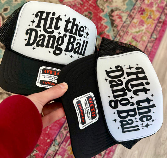 Hit the Dang Ball Foam Hat