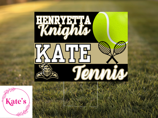 Henryetta Knights Tennis Yard Sign