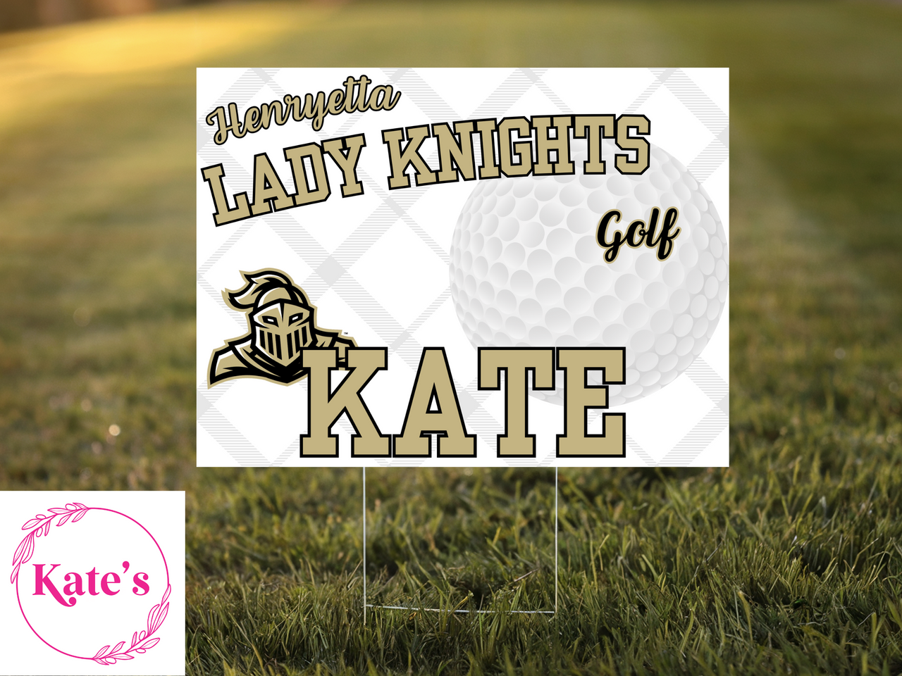 Henryetta Lady Knights Golf Yard Sign