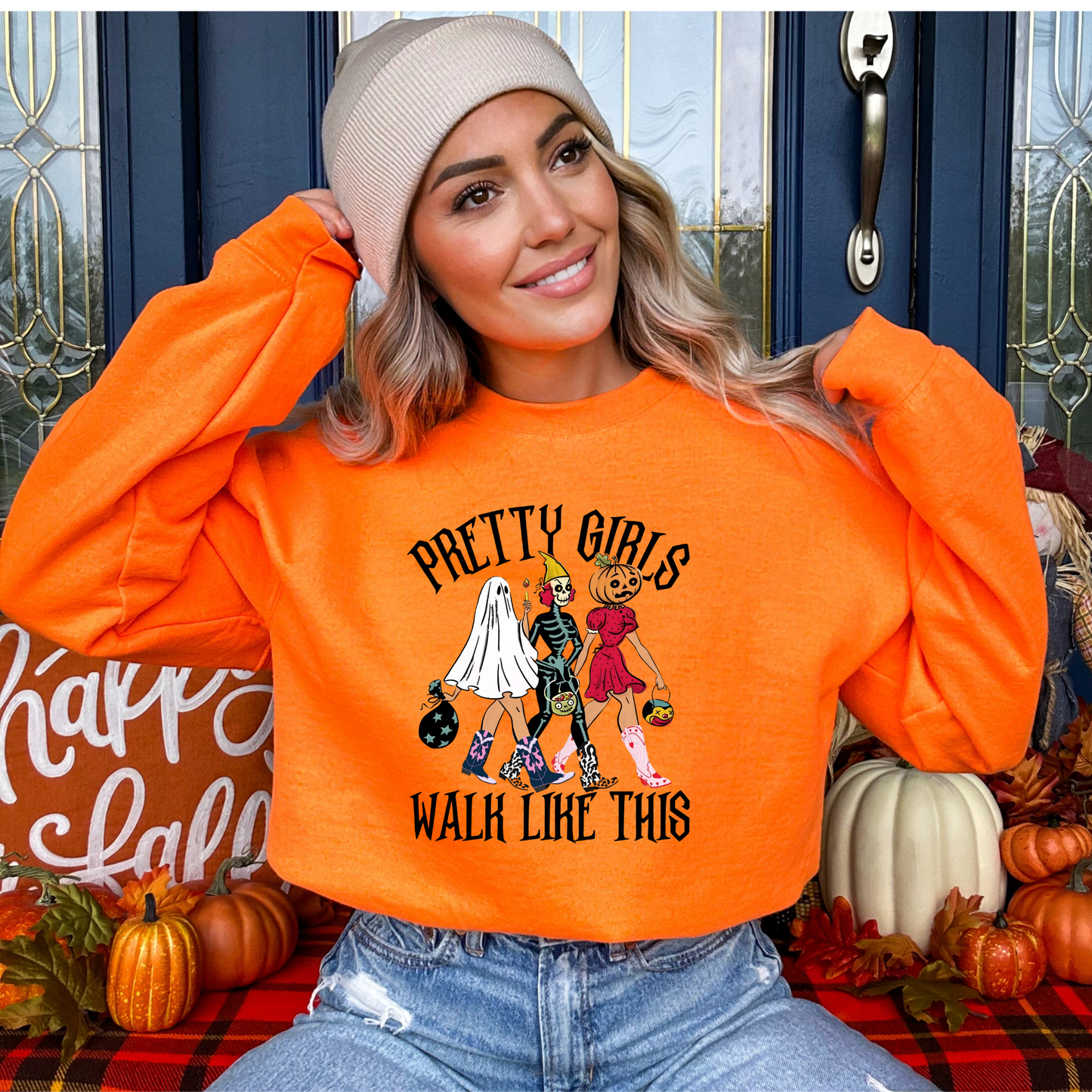 Pretty Girls Walk Like This Sweatshirt