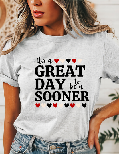 It's A Great Day To Be A Sooner T-Shirt