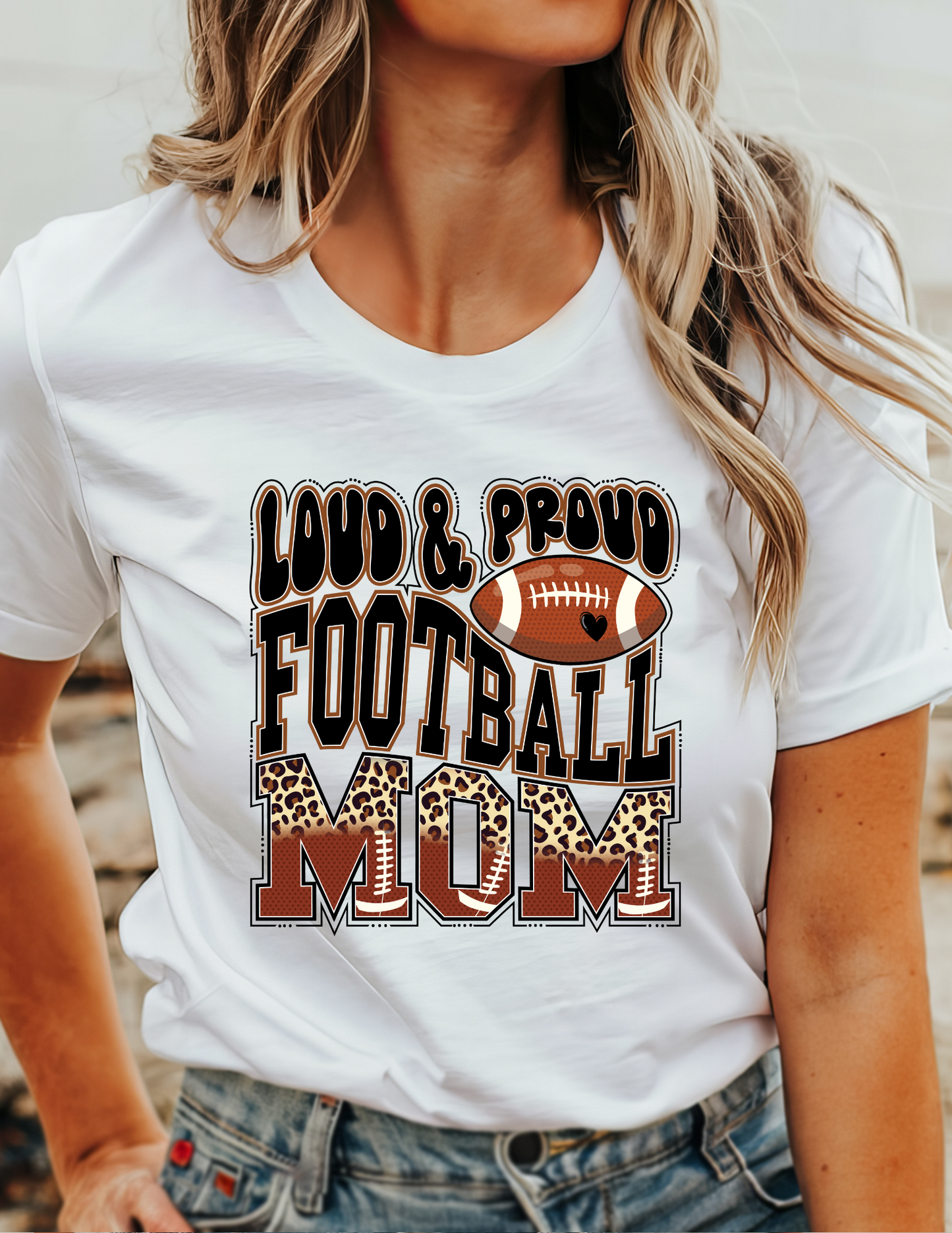 Loud & Proud Football Mom T-Shirt