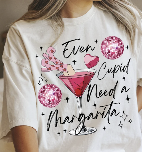 Even Cupid Needs A Margarita Shirt