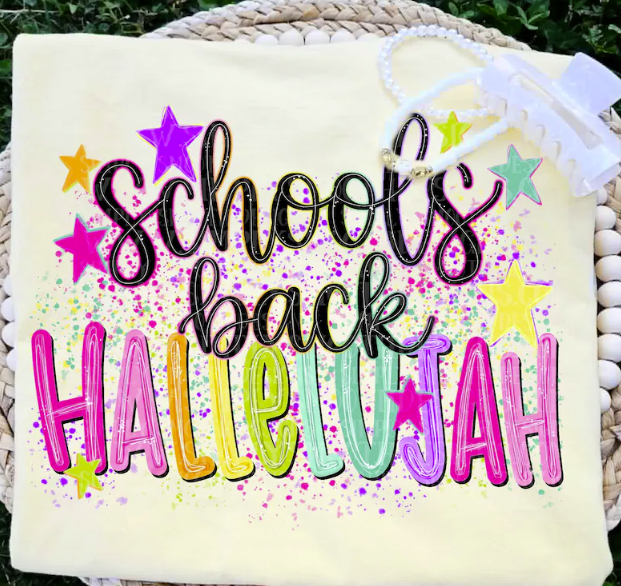Schools Back Hallelujah  *Back to School Sale 2026*