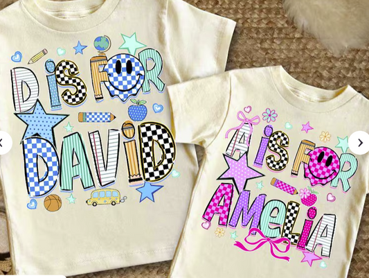 Letter is for Custom Name T-Shirt *Back to School Sale 2026*