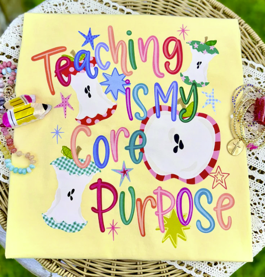 Teaching Is My Core Purpose *Back to School Sale 2026*