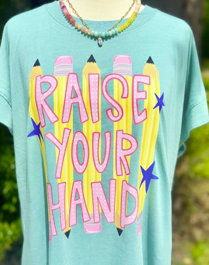 Raise Your Hand *Back to School Sale 2026*