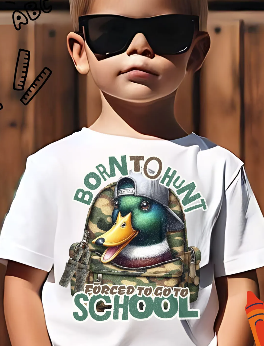 Born To Hunt Force To Go To School Duck T-Shirt