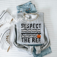 Suspect Claims She Hates Bad Sportsmanship Shirt