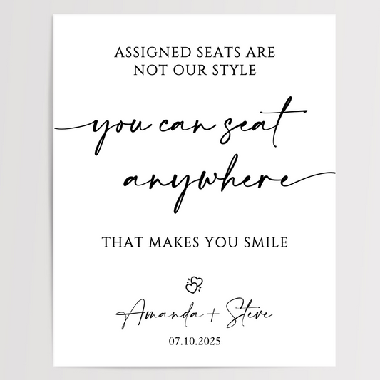 You Can Seat Anywhere Printed Wedding Signs