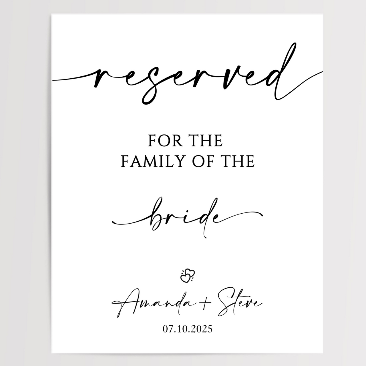 Reserved For The Brides Family Printed Wedding Signs