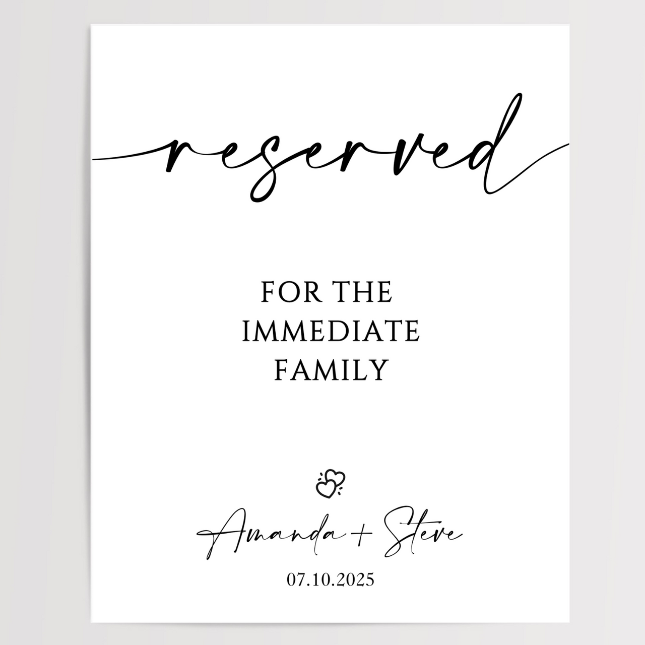 Reserved For Immediate Family Printed Wedding Signs
