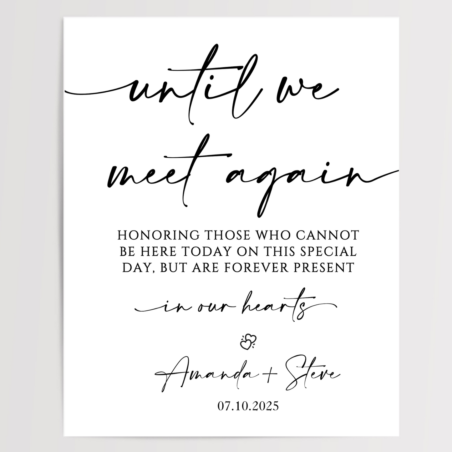 Until We Meet Again Printed Wedding Signs