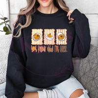 You Know Why I'm Here Shirt