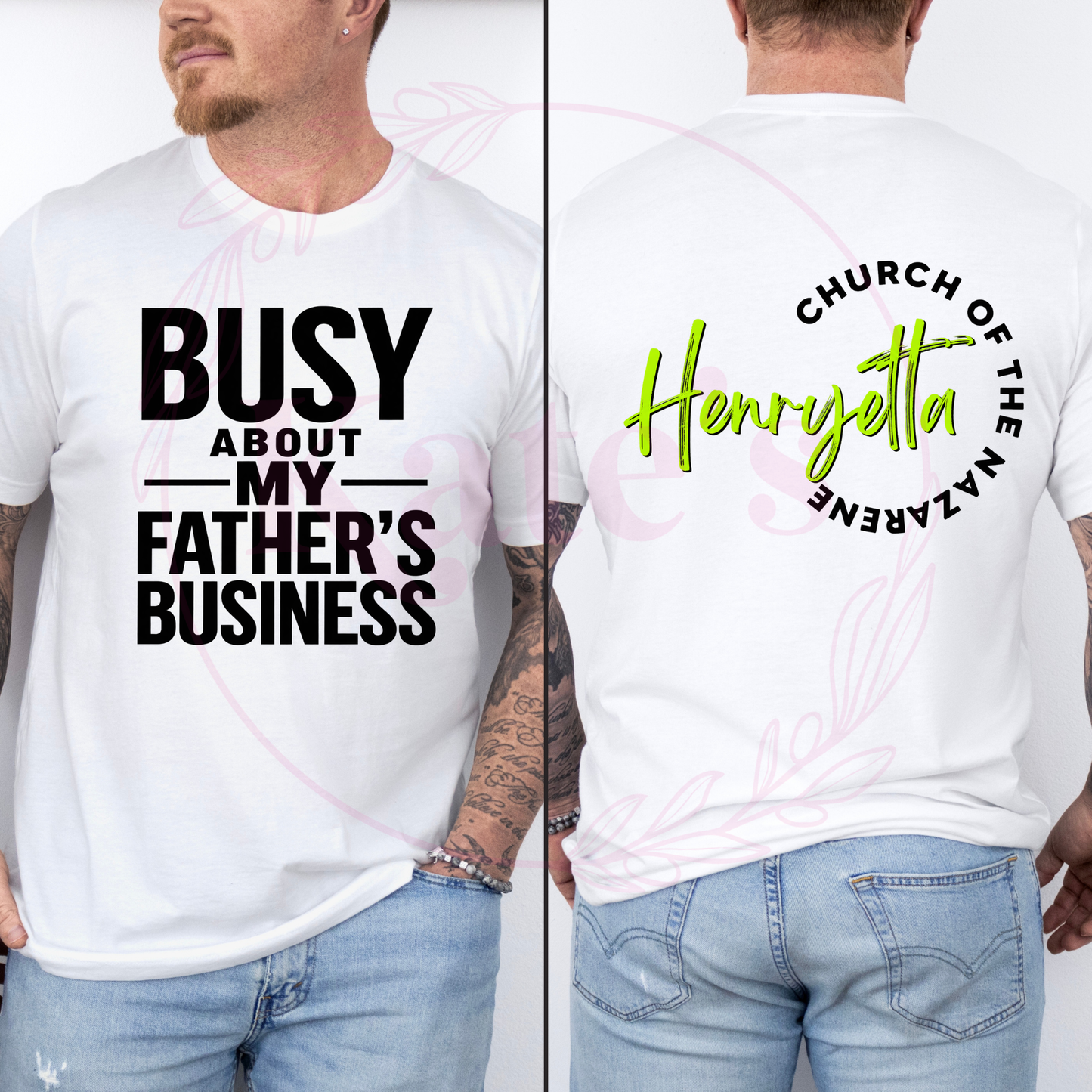 HCN Busy About My Father's Business T-Shirts *HCN Labor Day Fundraiser*
