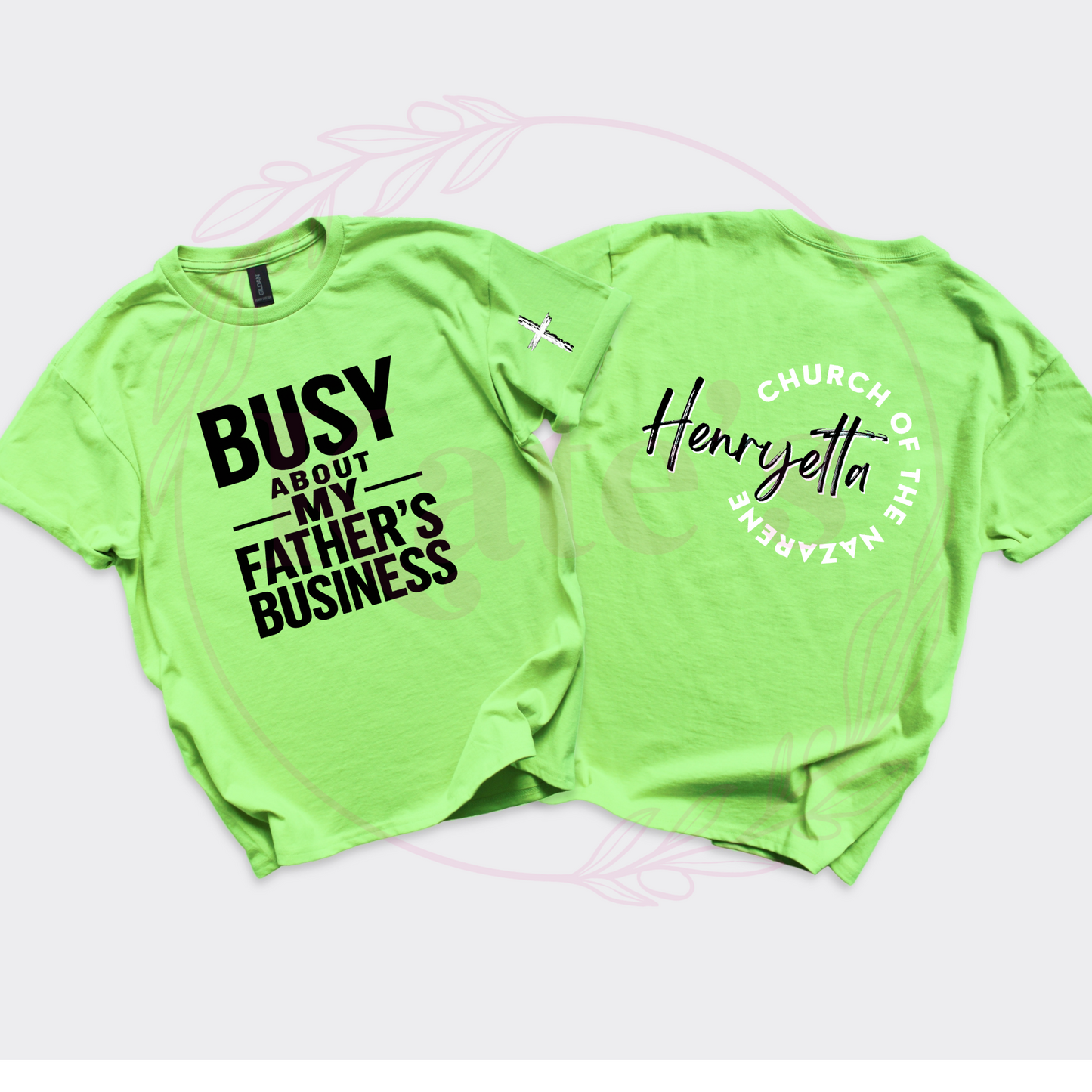HCN Busy About My Father's Business T-Shirts *HCN Labor Day Fundraiser*