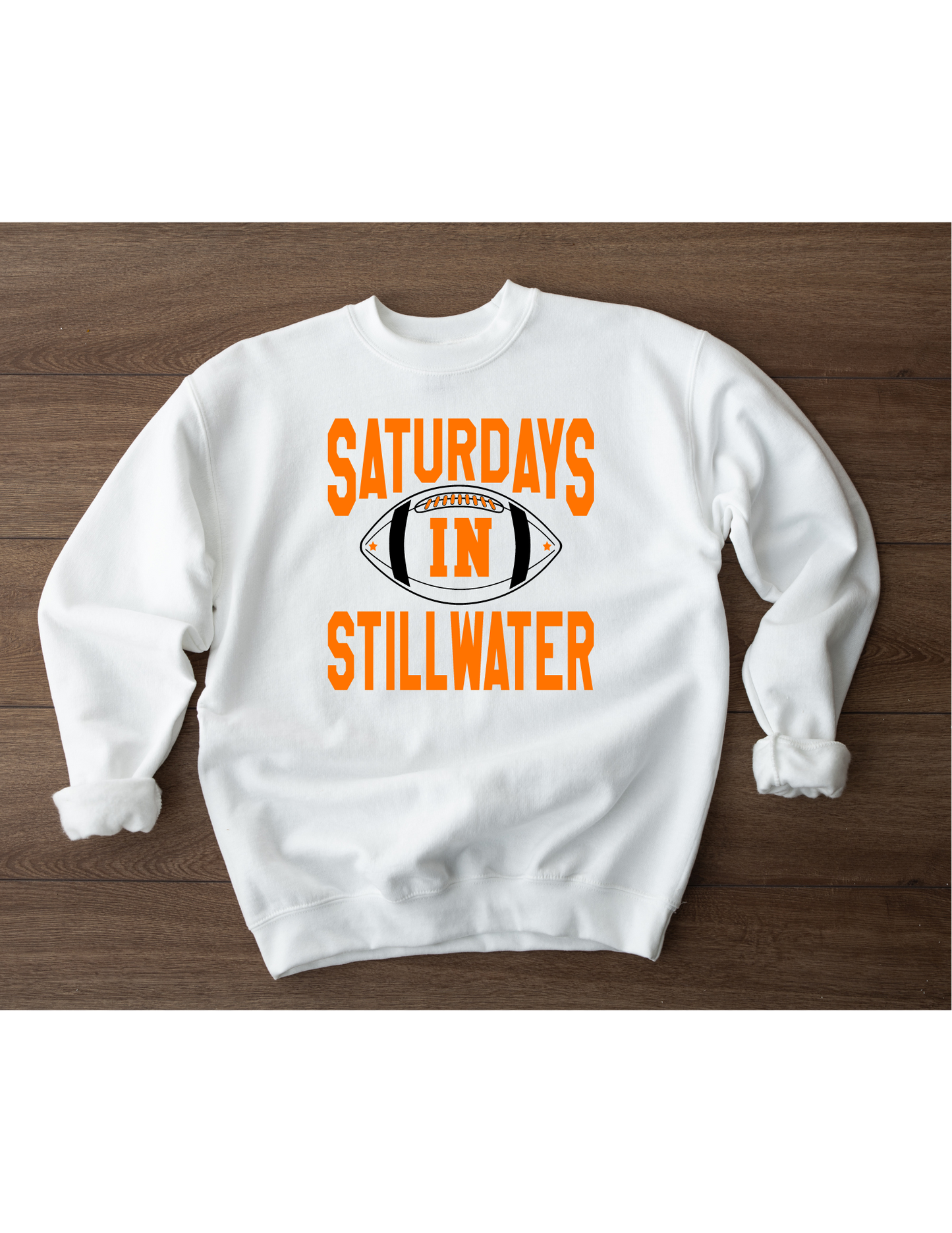 Saturdays In Stilly Sweatshirt