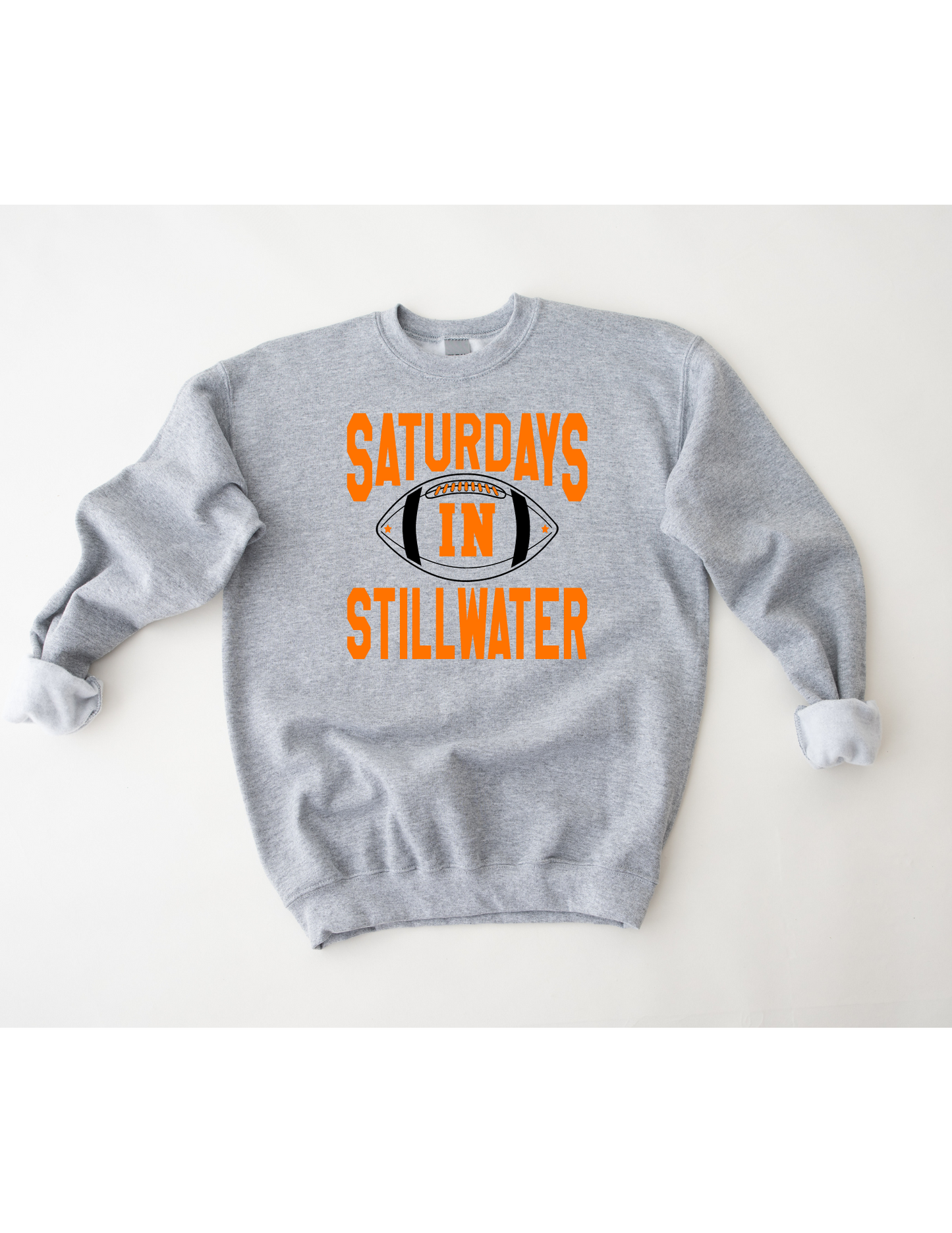 Saturdays In Stilly Sweatshirt