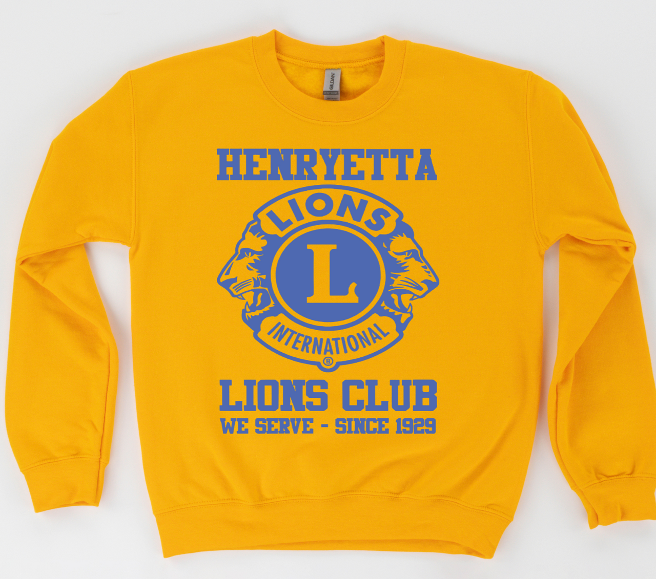 Henryetta Lions Club We Serve Sweatshirt