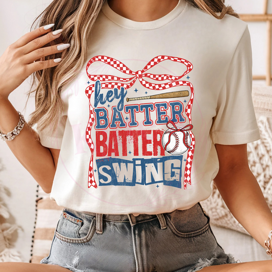 Hey Batter Batter Swing Direct-To-Film Transfer