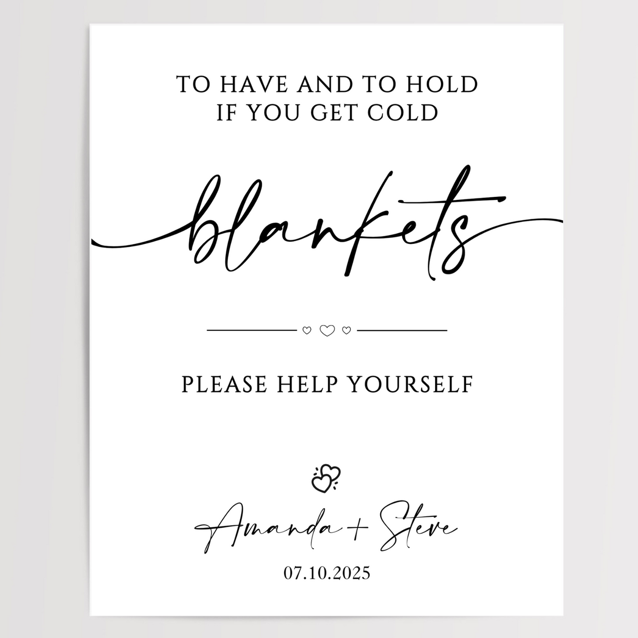 To Have and To Hold Blankets Printed Wedding Signs