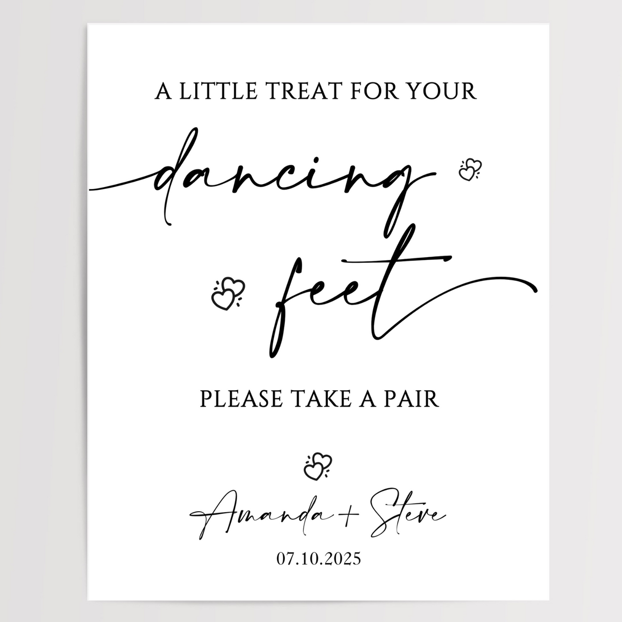 A Little Treat For Your Dancing Feet Printed Wedding Signs