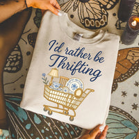 I'd Rather Be Thrifting Cart Shirt