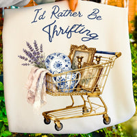 I'd Rather Be Thrifting Shirt