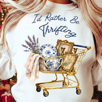 I'd Rather Be Thrifting Shirt