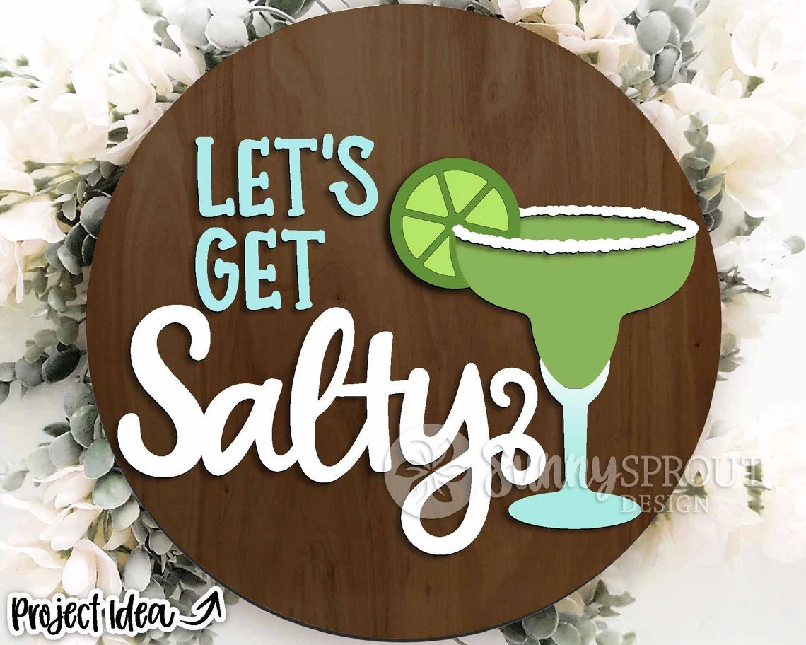 Let's Get Salty Door Hanger DiY