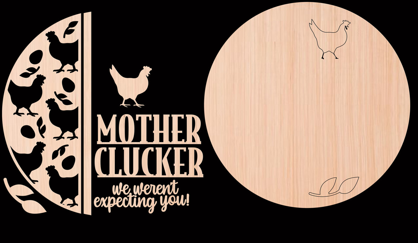 Mother Clucker Door Hanger DiY