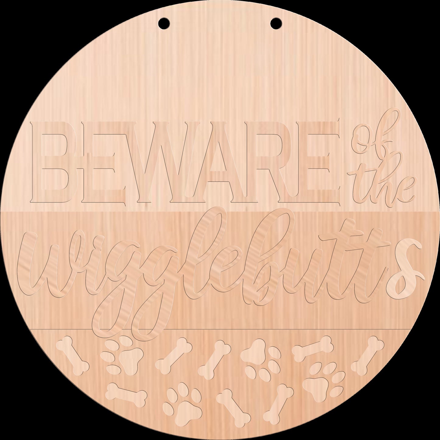 Beware of the Wigglebutts Door Hanger DiY