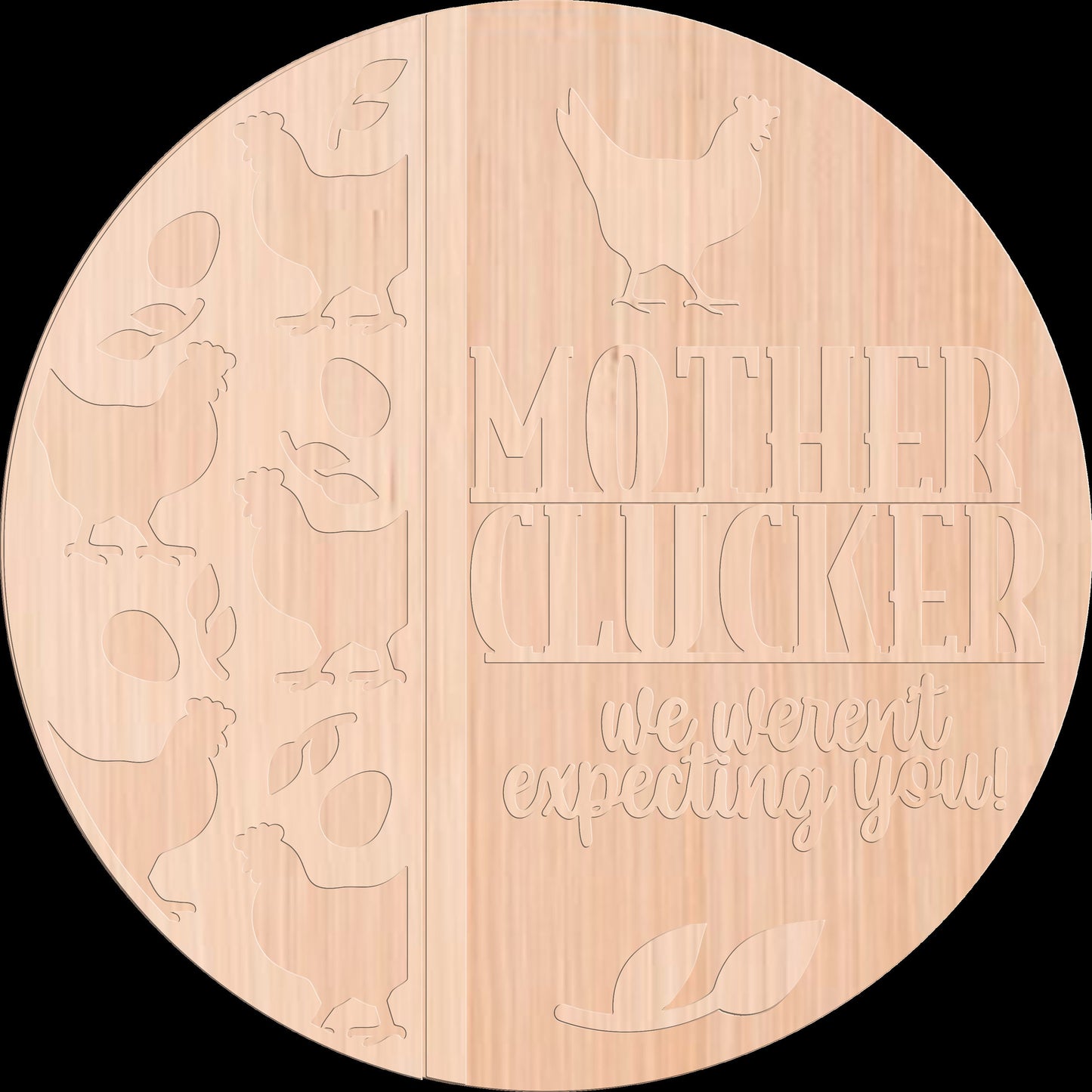 Mother Clucker Door Hanger DiY