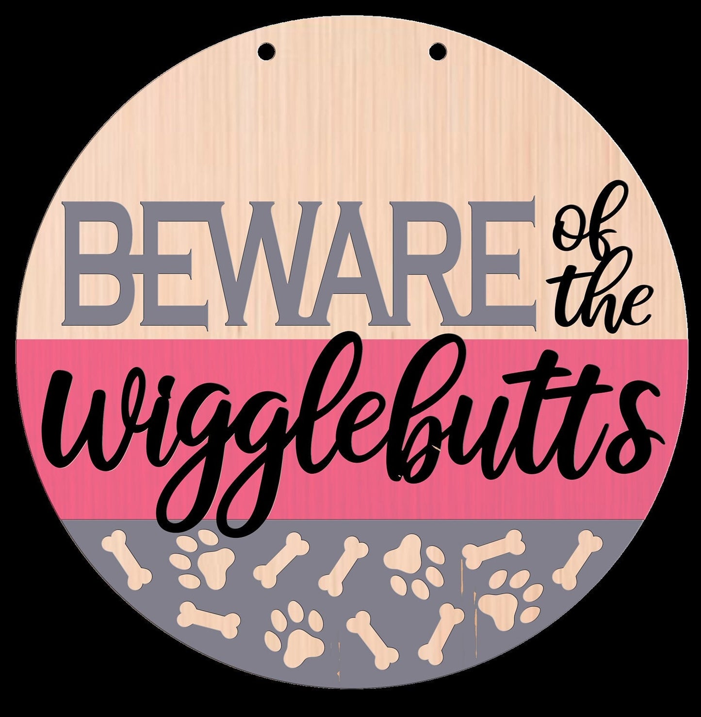 Beware of the Wigglebutts Door Hanger DiY