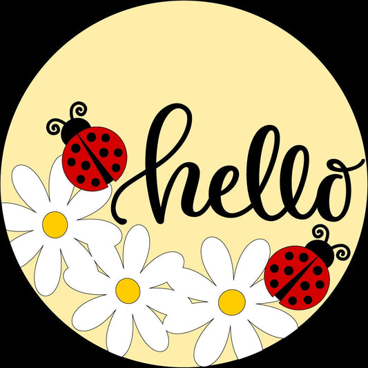 Hello LadyBug and Daisey Wood Door Sign Blank