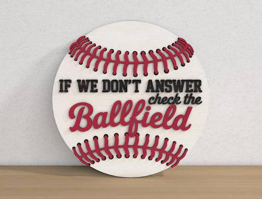 Sports Baseball If We Don't Answer Wood Door Hanger DiY