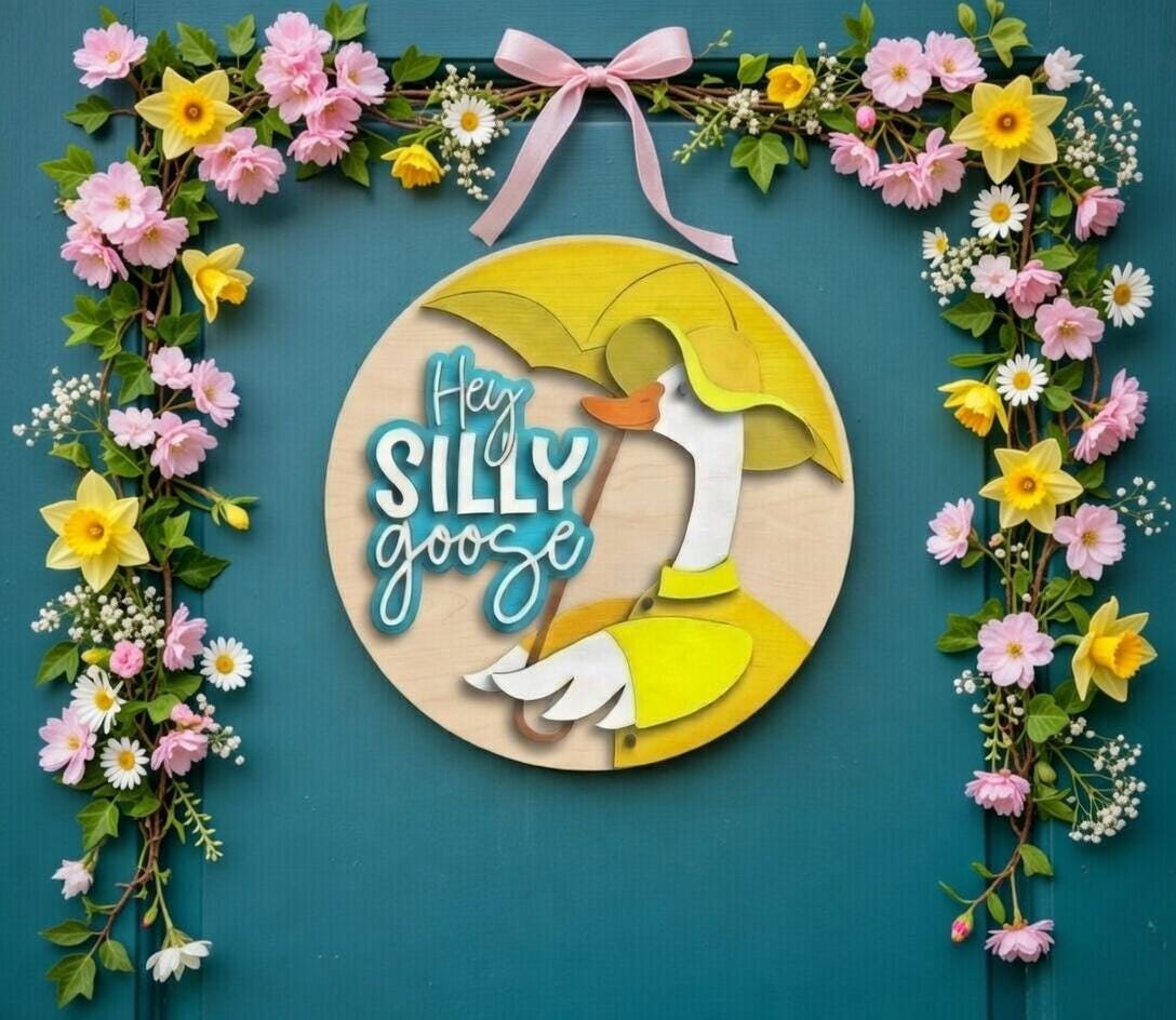 Hey Silly Goose with a Raincoat Door Hanger DiY