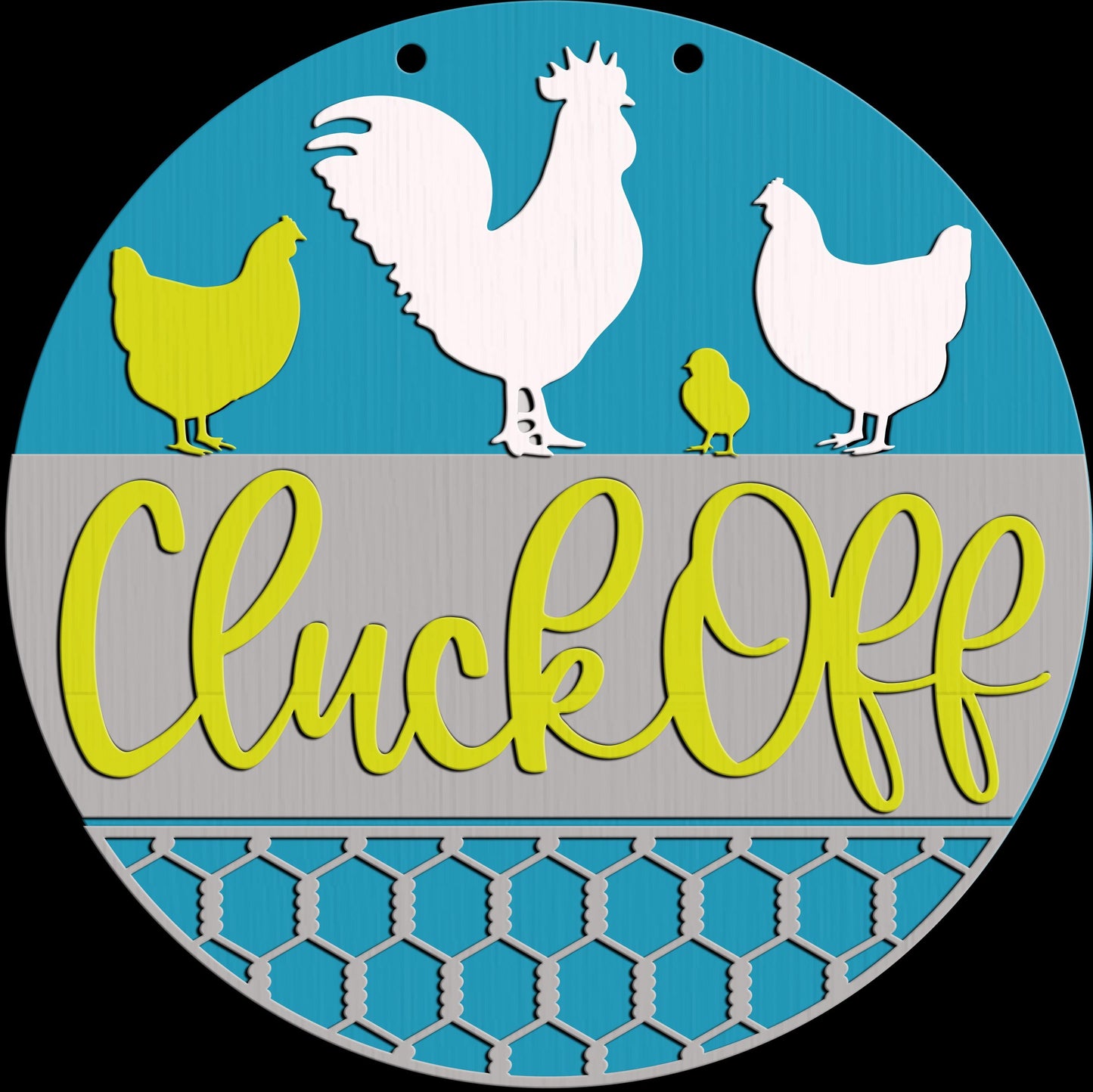 Cluck Off Chicken Wood Door Sign