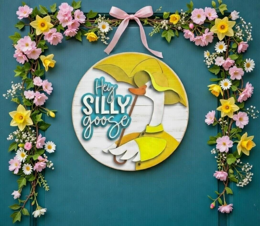 Hey Silly Goose with a Raincoat Door Hanger DiY