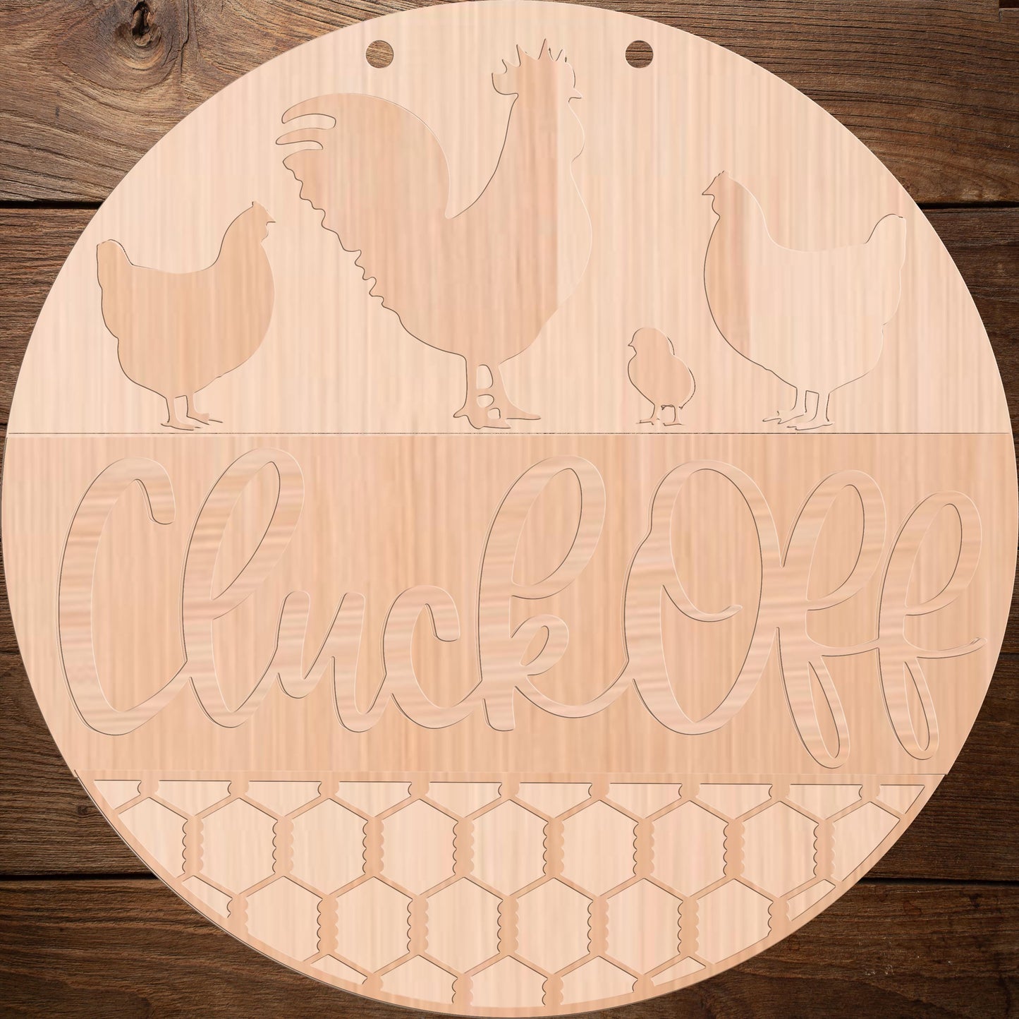 Cluck Off Chicken Wood Door Sign