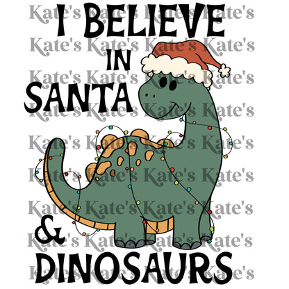 I Believe In Santa & Dinosaurs Green DTF Transfer